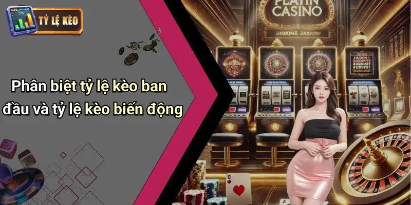Tỷ Lệ Kèo