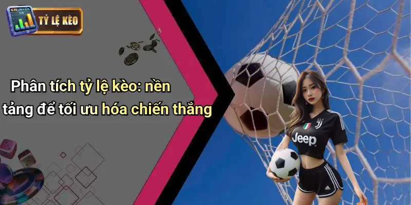 Dự Đoán: Phân Tích Kèo Và Tăng Cơ Hội Thắng Cược Thể Thao 2 Dự Đoán