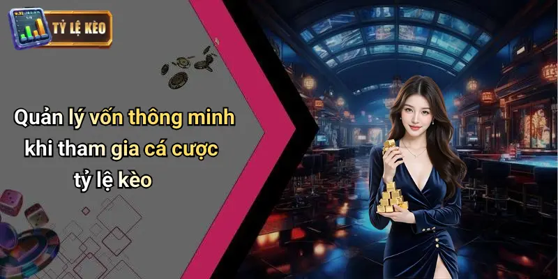 Tỷ Lệ Kèo