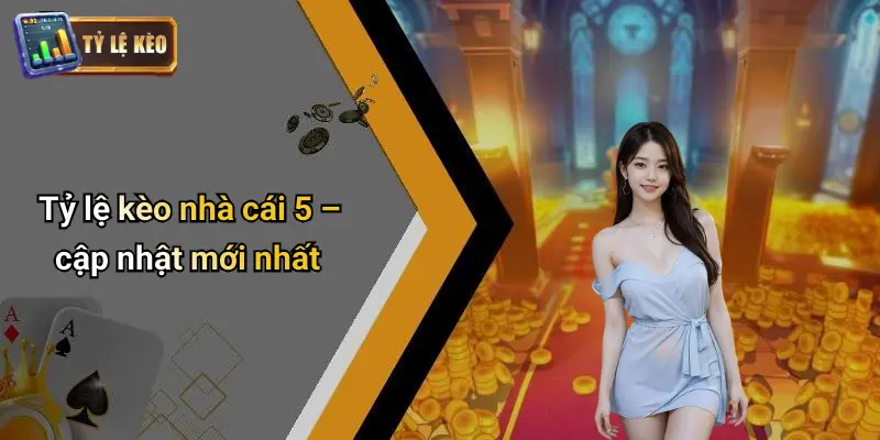 Tỷ Lệ Kèo