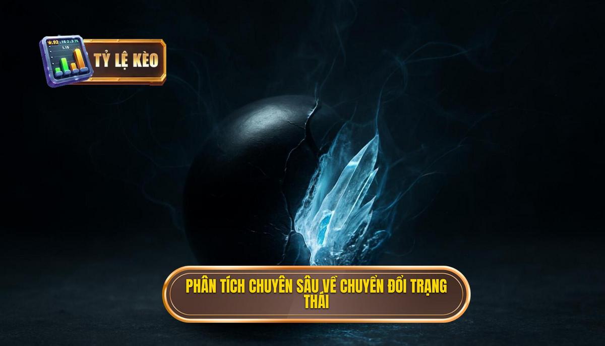 Phân Tích Chuyên Sâu Các Pha Chuyển Đổi Trạng Thái